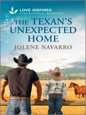 cover image of The Texan's Unexpected Home
